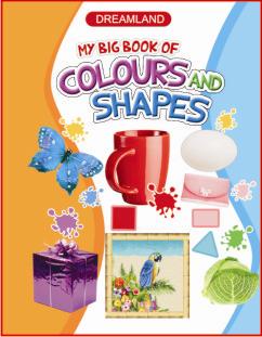 My big book of colours & shapes